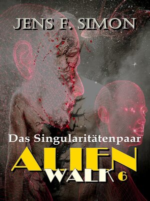 cover image of Das Singularitätenpaar (AlienWalk 6)